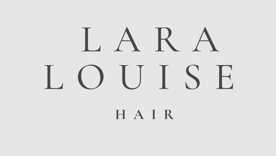 LARA LOUISE HAIR billede 1