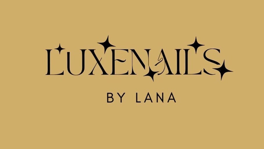 Luxe Nails by Lana 1paveikslėlis