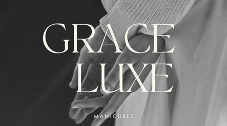 Grace Luxe Manicures изображение 3