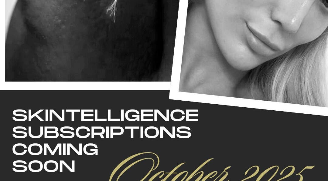 Skintelligence by Olivia Rose Louise in York, England, GB offers upcoming subscription services October 2023.