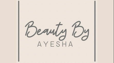 Beauty by Ayesha