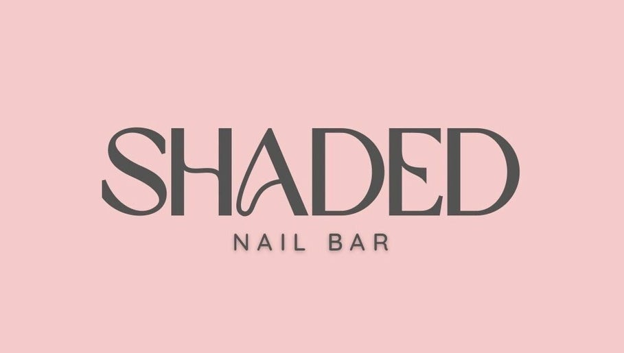 Shaded Nail Bar, bild 1