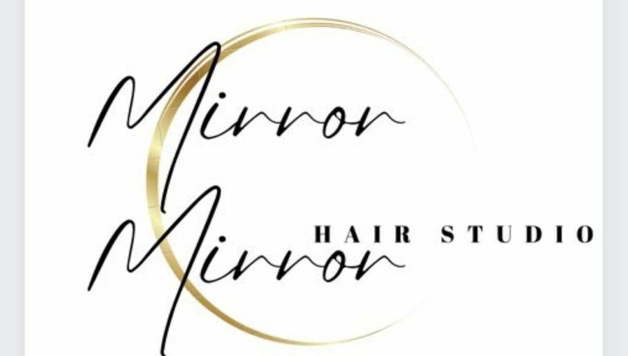 Mirror Mirror Hair Studio Please do not click new client to salon, bilde 1