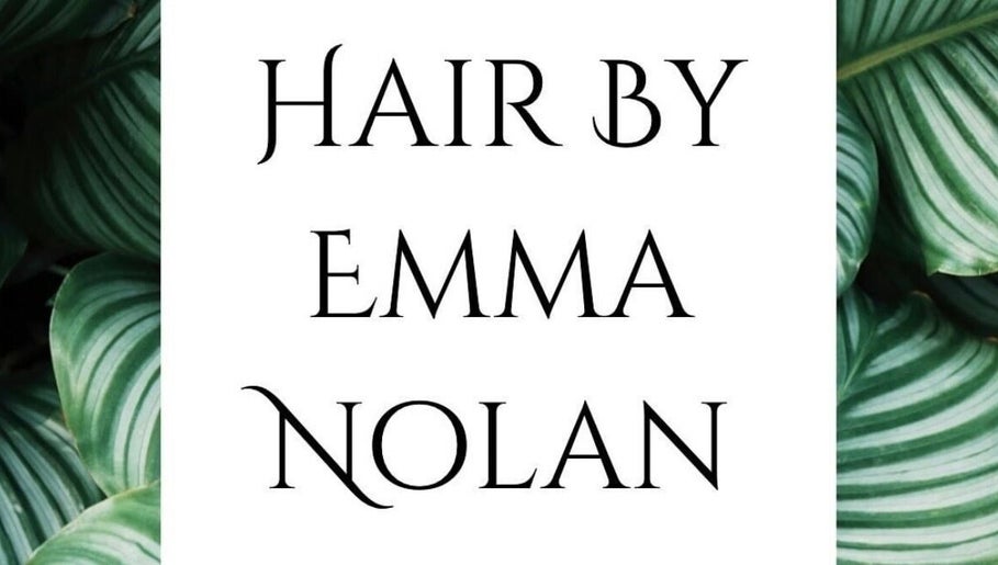 Hair by emma Nolan image 1