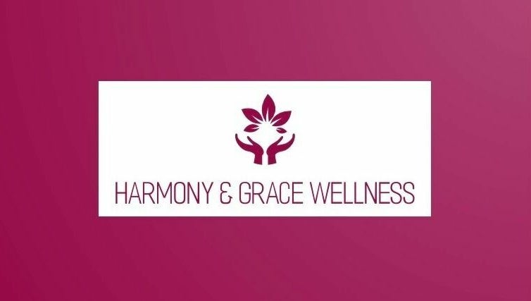 Harmony & Grace Wellness imaginea 1