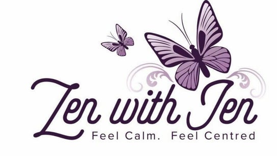 Zen with Jen - Feel Calm. Feel Centred