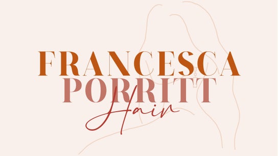 Francesca Porritt Hair