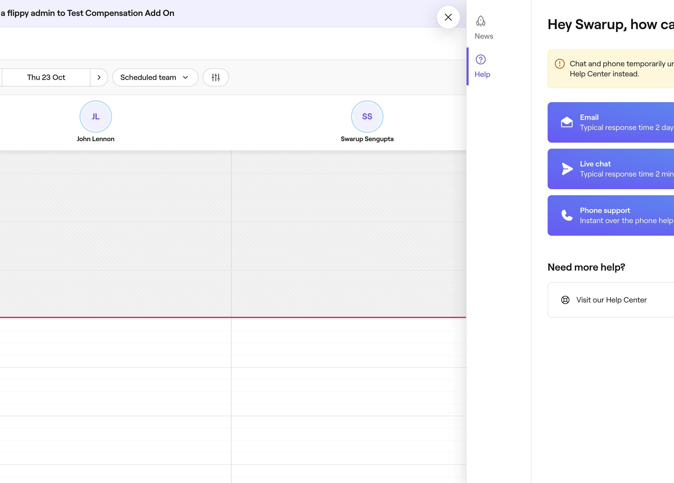 Scheduling interface at New location in Sheffield, England, GB showing team availability and support options.