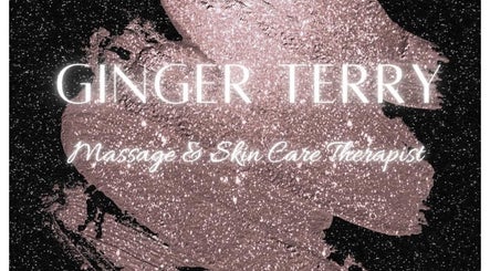 Ginger Terry • Massage & Skincare Therapist