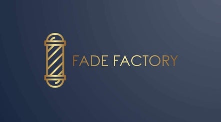 Fade Factory