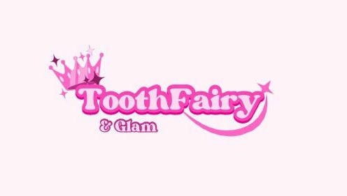 Tooth Fairy & Glam – kuva 1