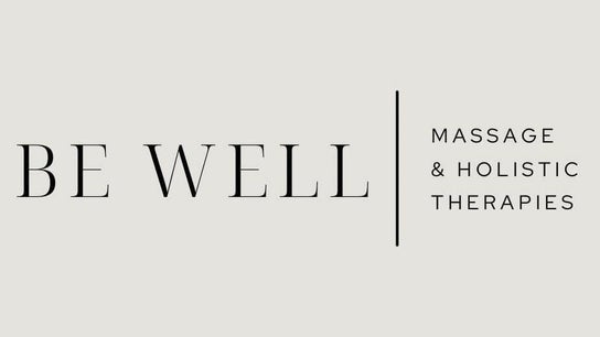 Be Well Massage & Holistic Therapies
