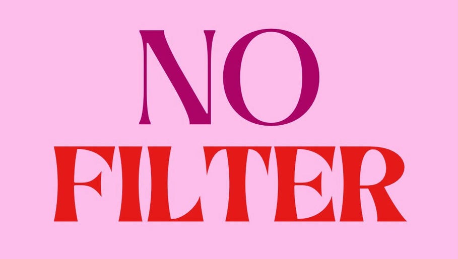 No Filter Clinic Of Aesthetics صورة 1