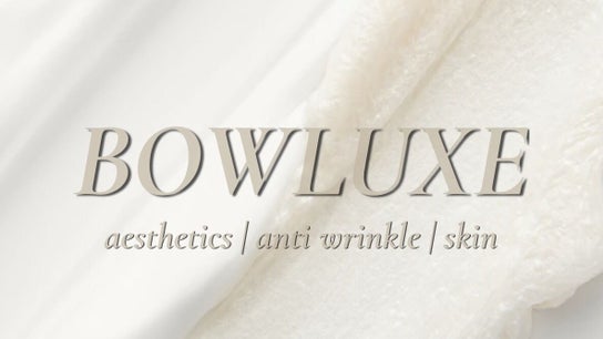 BOWLUXE AESTHETICS