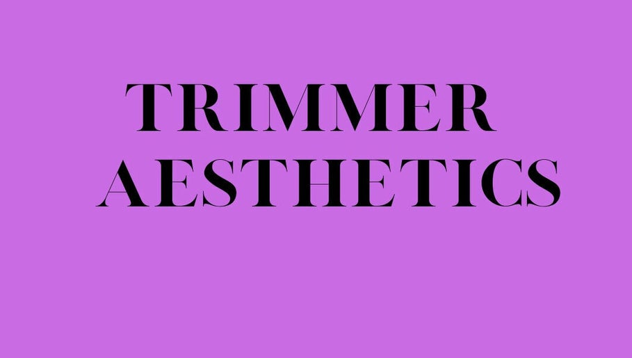Trimmer Aesthetics, bild 1