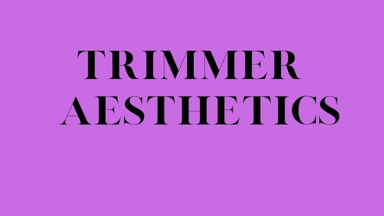 Trimmer Aesthetics