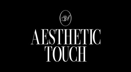 Aesthetic Touch