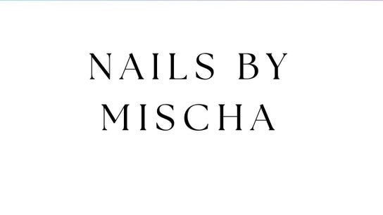 Nails By Mischa