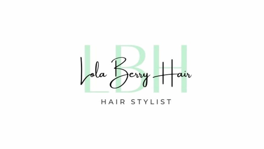 Lola Berry Hair зображення 1