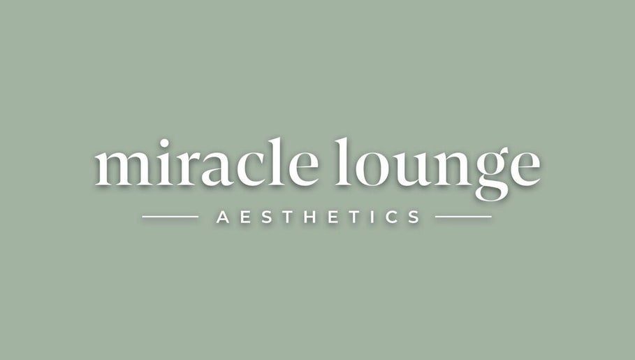 Miracle Lounge Aesthetics image 1