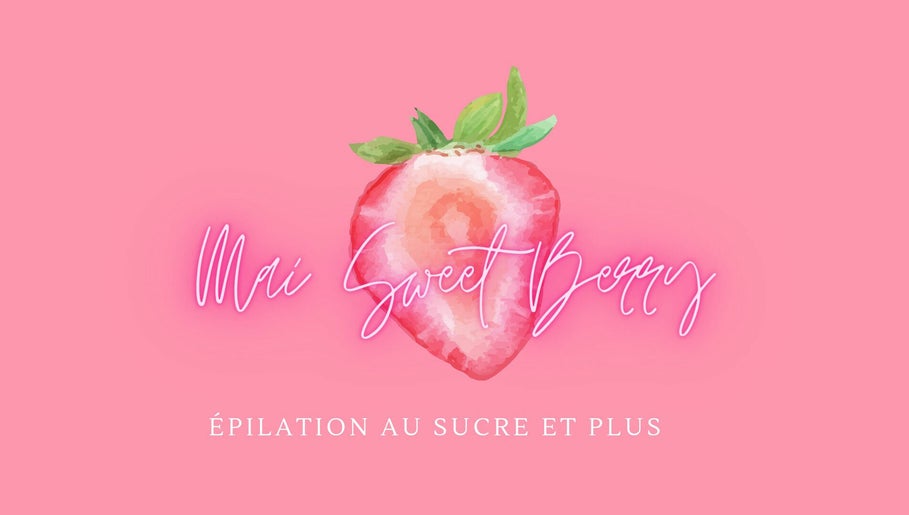 Mai Sweet Berry - Épilation Au Sucre Et Plus image 1