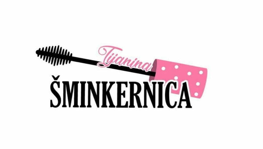 Tijanina Sminkernica image 1