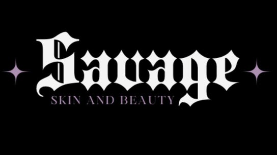 Savage Skin and Beauty