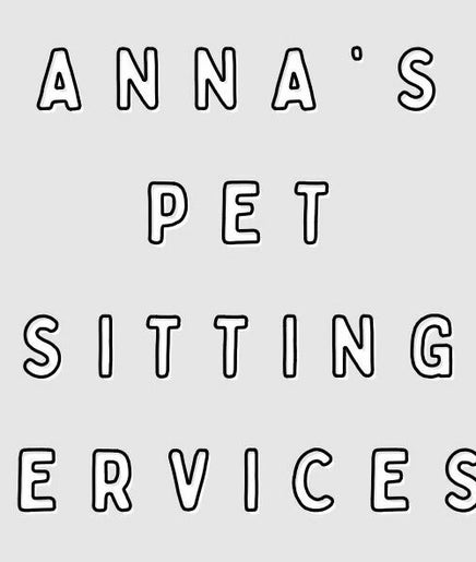 Anna’s Pet Sitting Services image 2