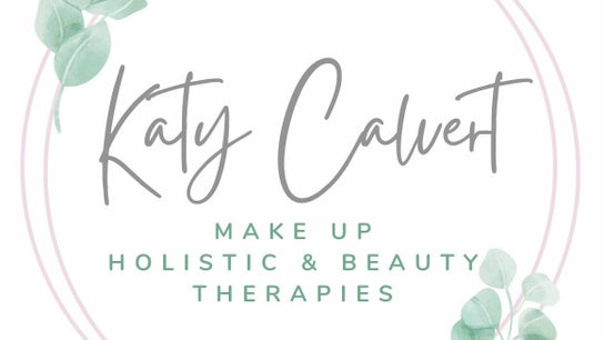 Katy Calvert make up holistic & beauty therapies