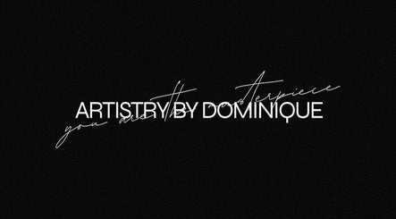 Artistry By Dominique