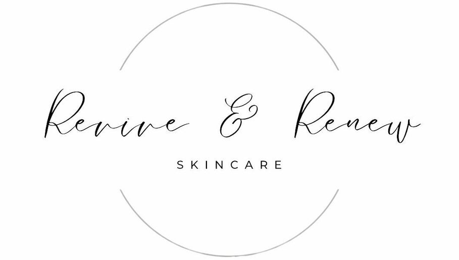 Revive & Renew Skincare UK, Meadow Road Castleford Fresha