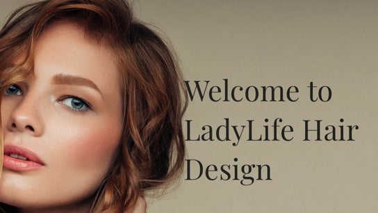 Lady Life Hair Design