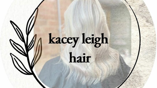 Kacey Leigh Hair
