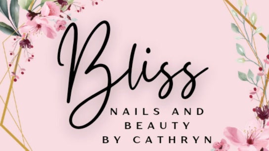 Bliss Nails and Beauty By Cathryn