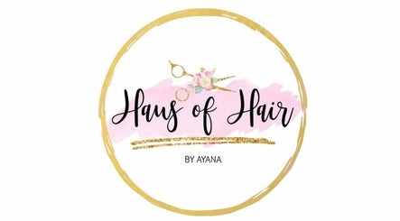 Haus of Hair by Ayana