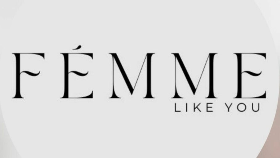 FEMME LIKE YOU billede 1