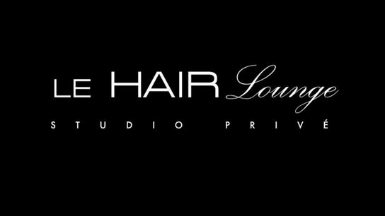 Le HAIR Lounge