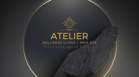 Atelier Wellness Clinic and Med Spa