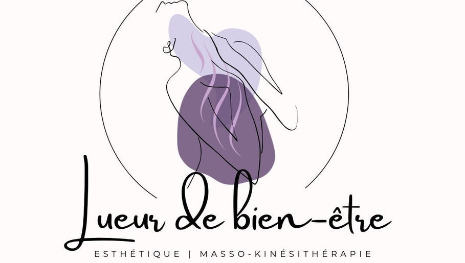 Lueur de Bien-Être - Institut d’esthétique & masso-kinésithérapie image 1