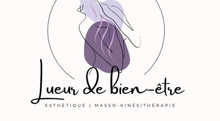 Lueur de Bien-Être - Institut d’esthétique & masso-kinésithérapie image 2