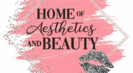 Home of Aesthetics and Beauty