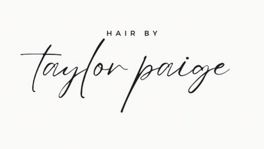 Hair By Taylor Paige – obraz 1
