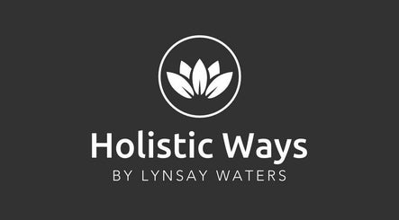 Holistic Ways By lynsay Waters