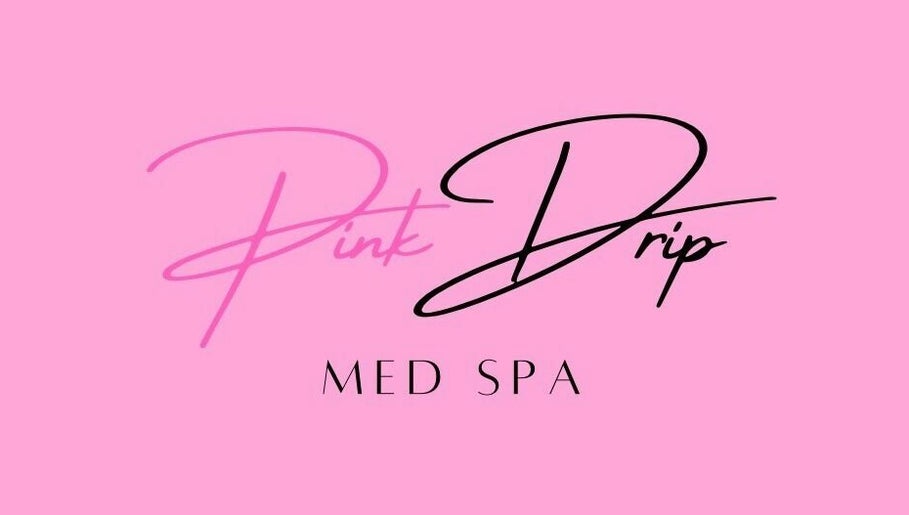 Pink Drip Med Spa – obraz 1