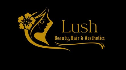 Lush Beauty, Hair & Aesthetics