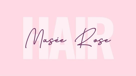 Masee Rose Hair