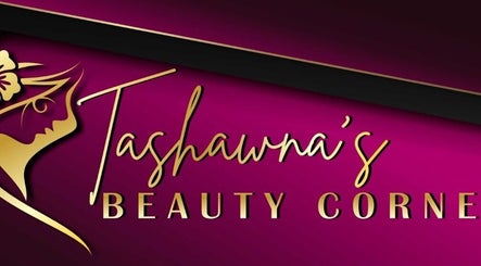 Tashawna Beauty Corner
