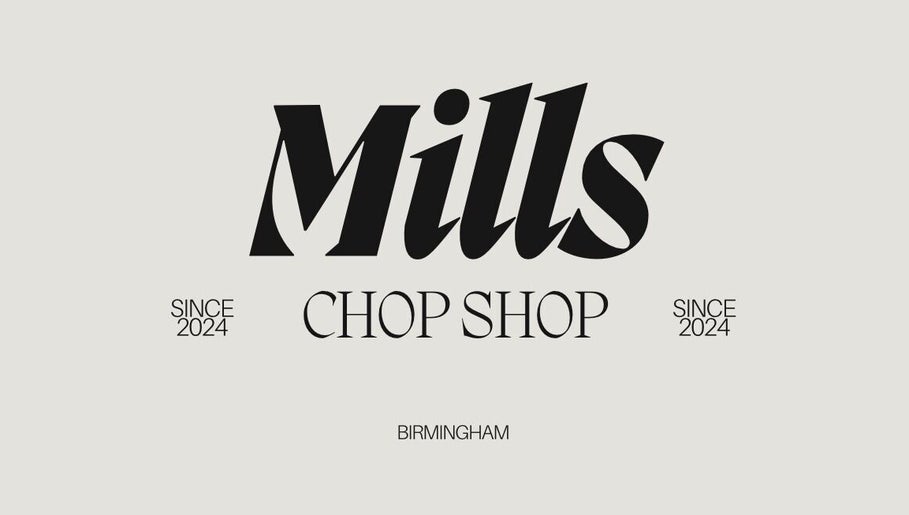 Mills Chop Shop image 1