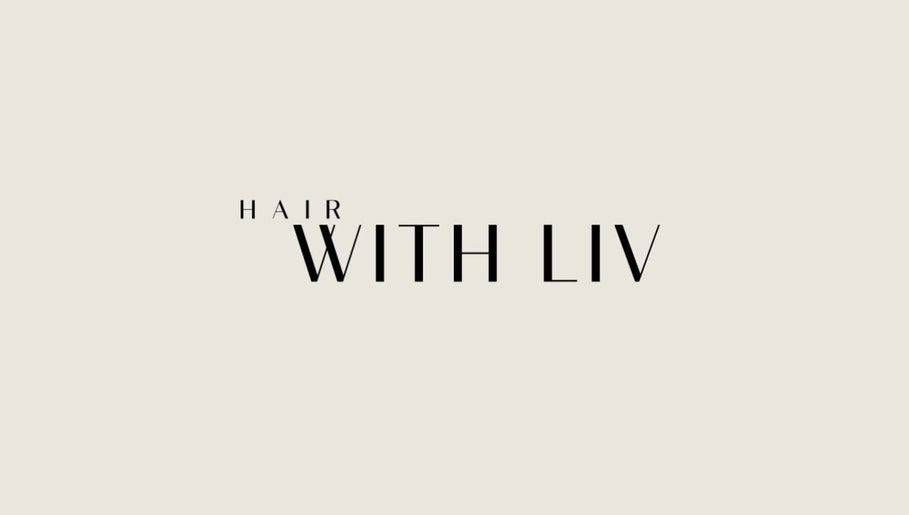 Image de Hair with Liv 1