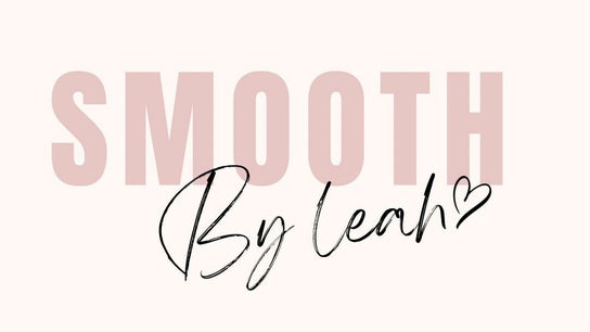 Smooth by Leah